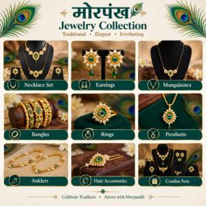 Morpankh Jewellery Collection : मोरपंख ज्वेलरी Collections